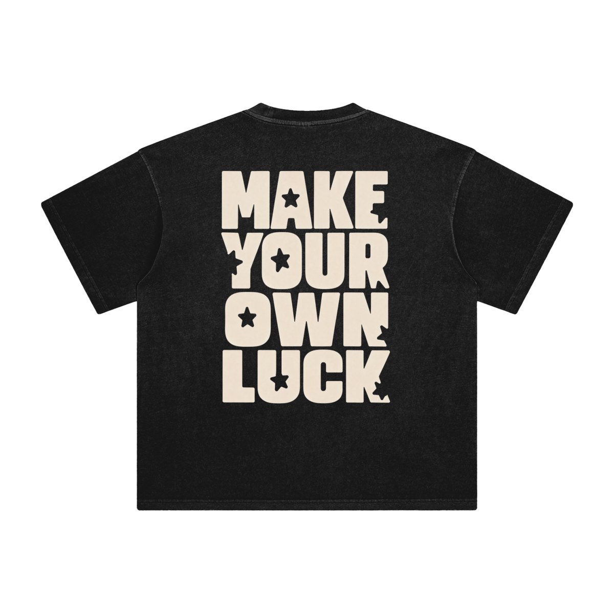 Make Your Own Luck Washed T-Shirt